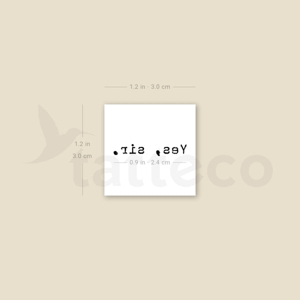 Yes, Sir Temporary Tattoo - Set of 3