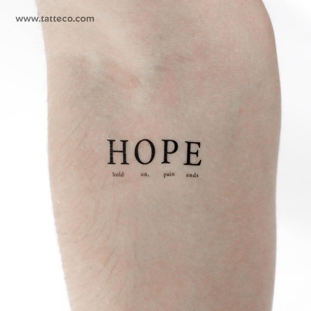 HOPE - Hold On, Pain Ends. Temporary Tattoo - Set of 3