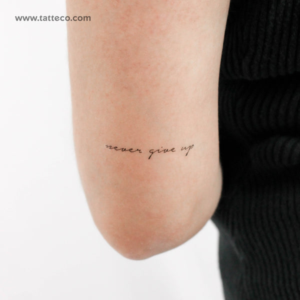 Never Give Up Temporary Tattoo - Set of 3