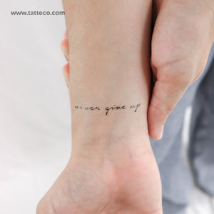 Never Give Up Temporary Tattoo - Set of 3