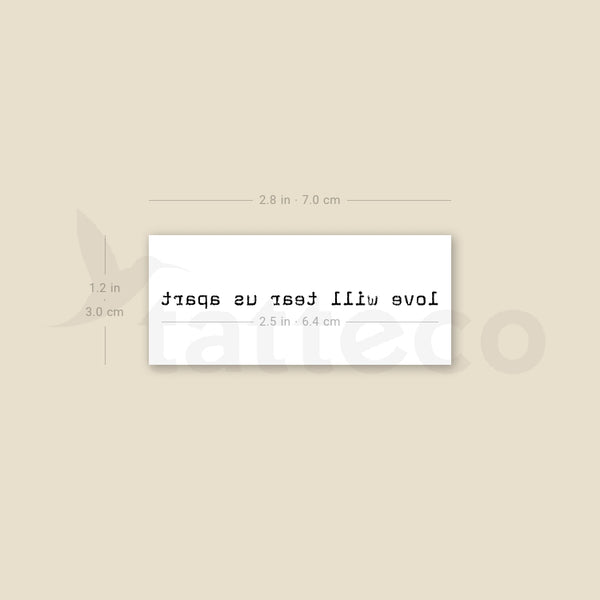 Love Will Tear Us Apart Temporary Tattoo - Set of 3