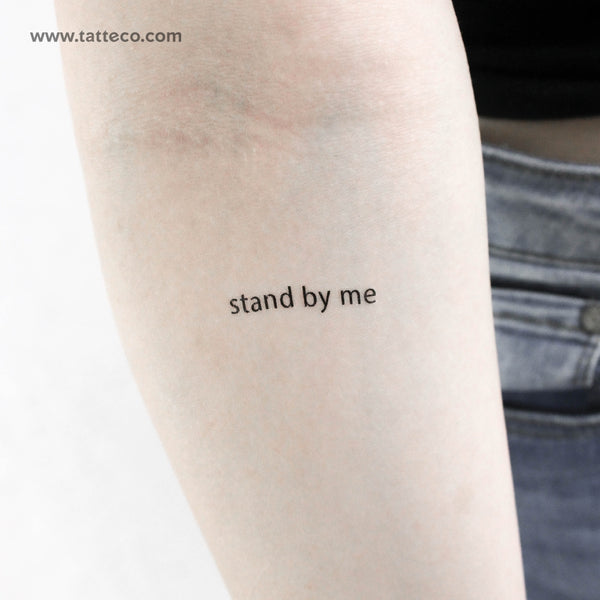 Stand by Me Temporary Tattoo