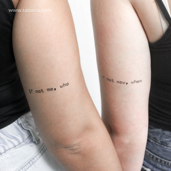 If Not Me Who If Not Now When Temporary Tattoo - Set of 3