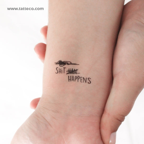 Shit Happens Temporary Tattoo - Set of 3