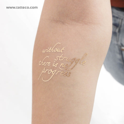 Metallic Gold Without Struggle There Is No Progress Temporary Tattoo - Set of 3