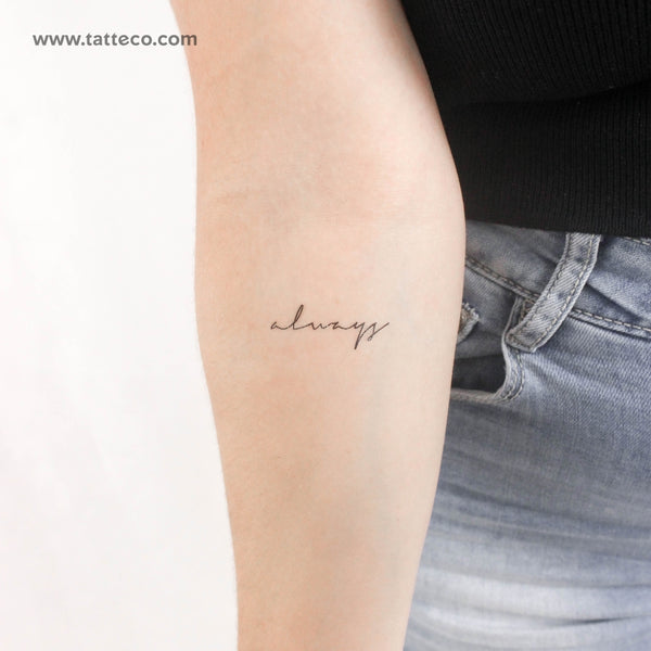 Handwritten Font Always Temporary Tattoo - Set of 3