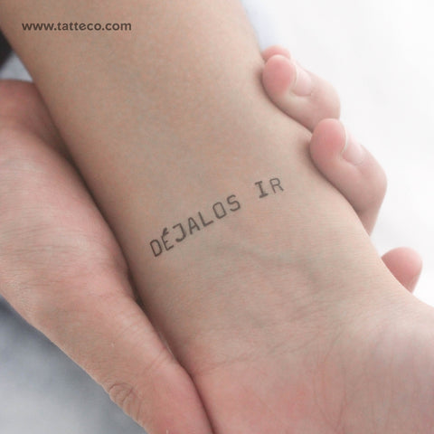 Uppercase Déjalos Ir Temporary Tattoo - Set of 3