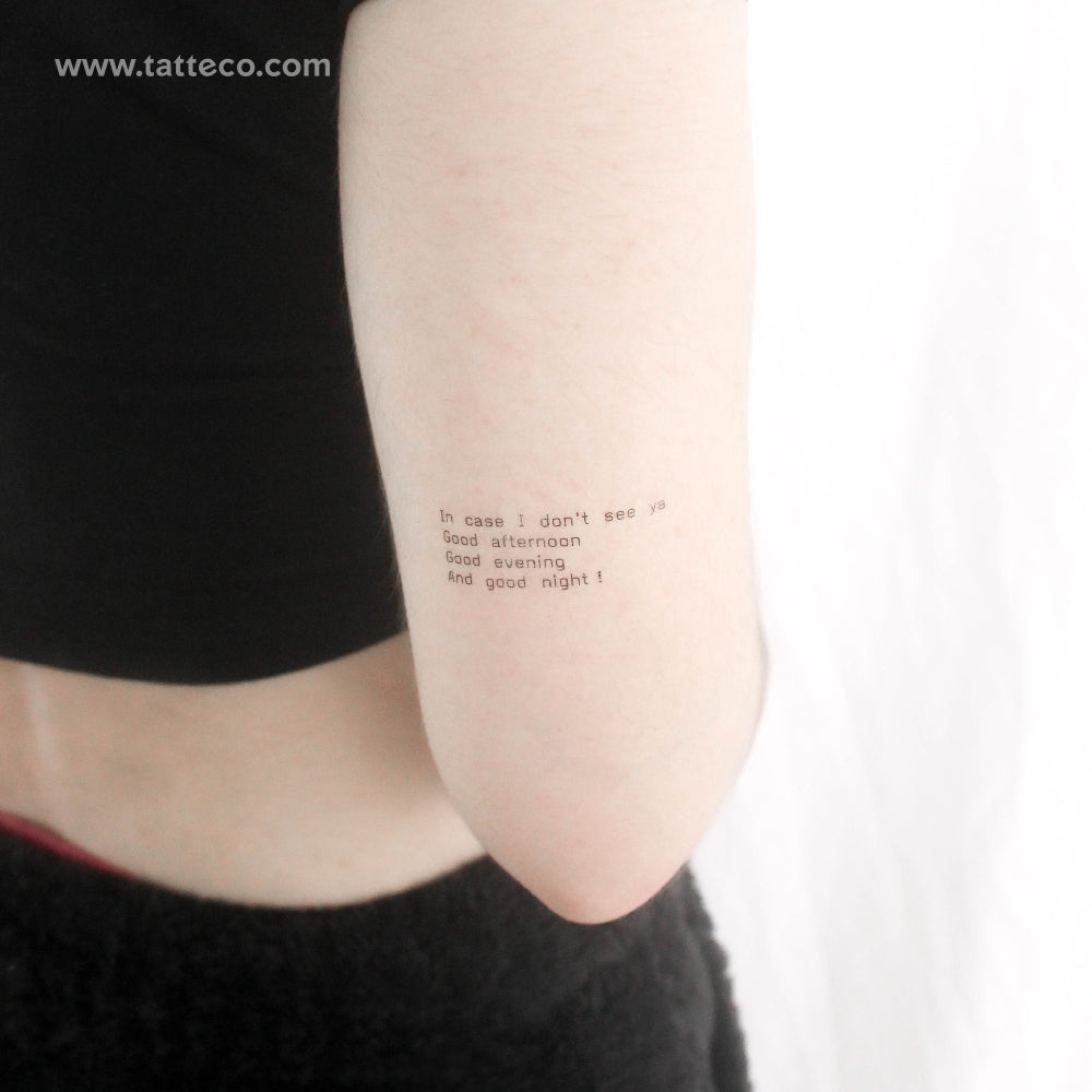 In Case I Don't See Ya Temporary Tattoo - Set of 3