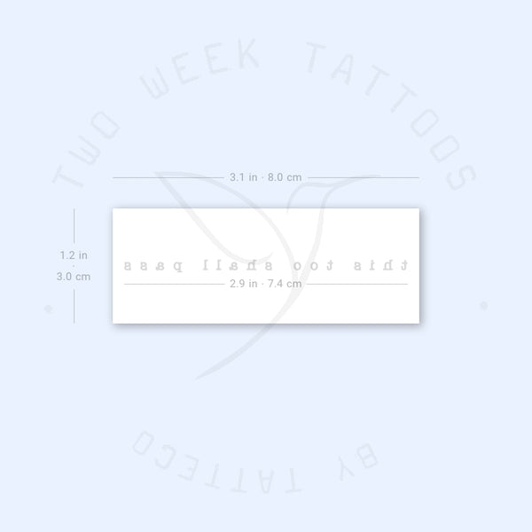 Old Typewriter This Too Shall Pass Semi-Permanent Tattoo - Set of 2