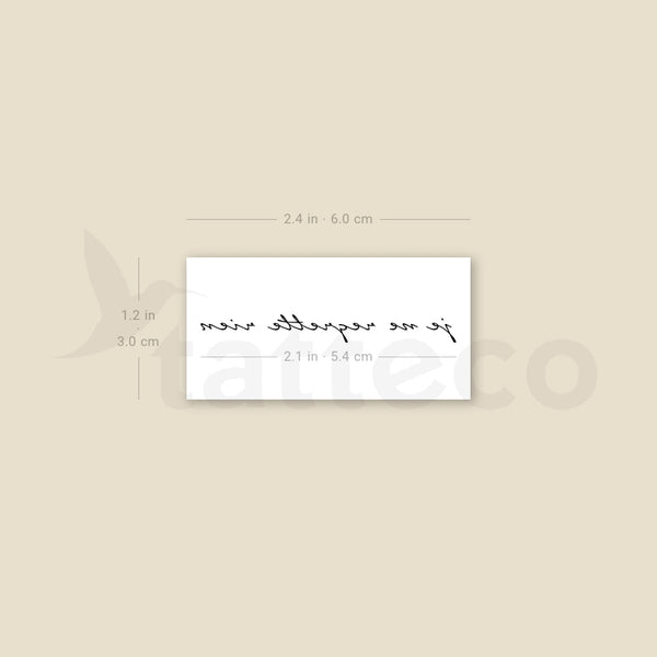 Je Ne Regrette Rien Temporary Tattoo - Set of 3