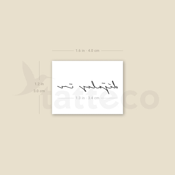 Handwritten Font Déjalos Ir Temporary Tattoo - Set of 3