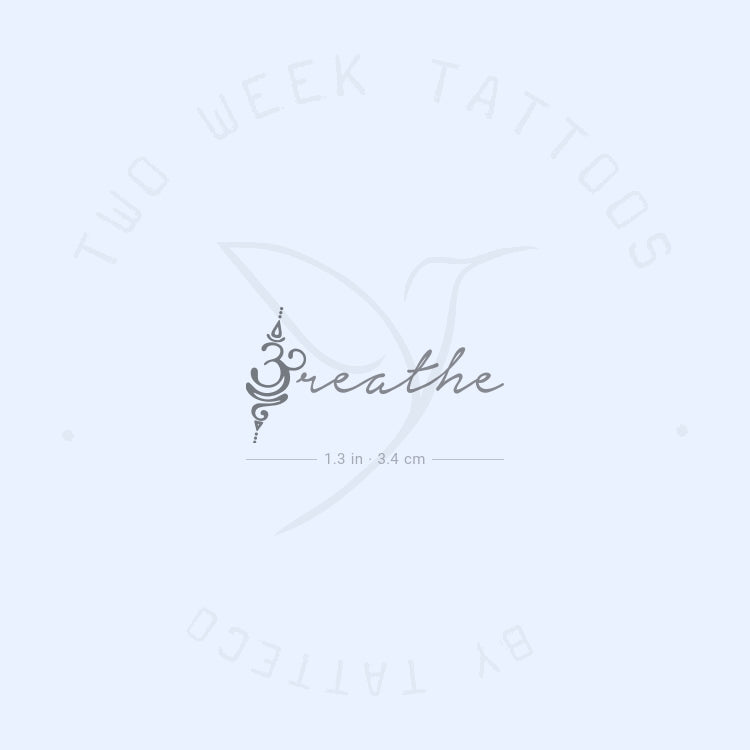 Breathe + Symbol Semi-Permanent Tattoo - Set of 2