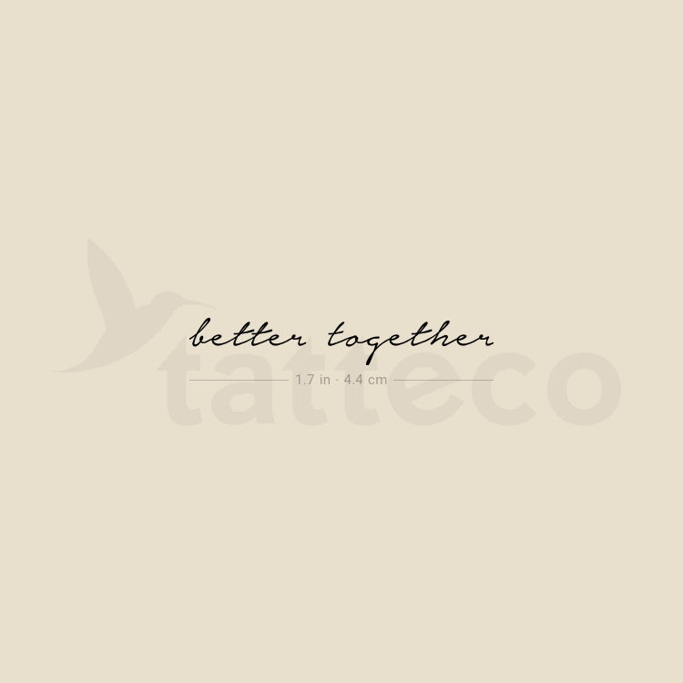 Better Together Temporary Tattoo - Set of 3