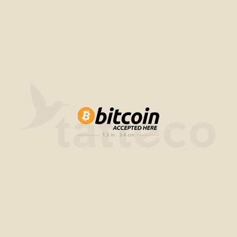 Bitcoin Accepted Here Temporary Tattoo - Set of 3