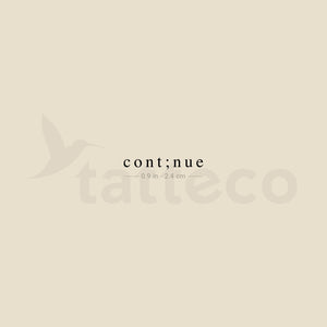 Continue Temporary Tattoo - Set of 3