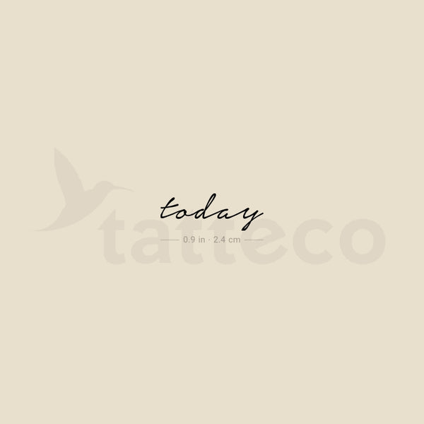 Today Temporary Tattoo - Set of 3