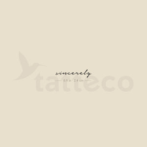 Sincerely Temporary Tattoo - Set of 3