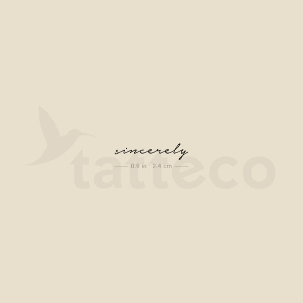 Sincerely Temporary Tattoo - Set of 3
