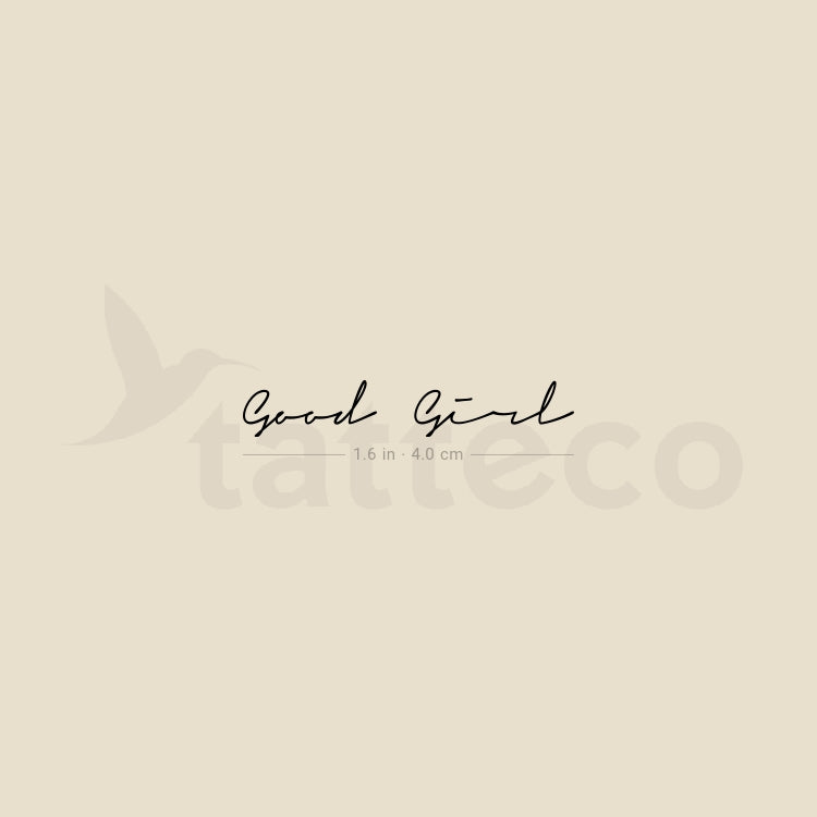 Handwritten Font Good Girl Temporary Tattoo - Set of 3