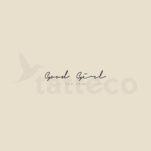 Handwritten Font Good Girl Temporary Tattoo - Set of 3